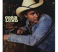 Corb Lund - Losin' Lately Gambler [Vinilo]