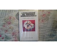 Corbellini G. (Cur.) - Evoluzione Del Pensiero Immunologic