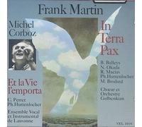 Corboz - Martin: in Terra Pax