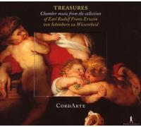 Cordarte - Treasures: Musica De Camara De La Coleccion De Earl Rudolf Franz Erwein Von Scönborn Zu Wiesentheid / Cordarte