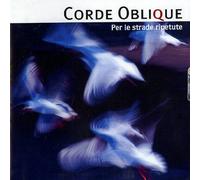 Corde Oblique - Per Le Strade Ripetute