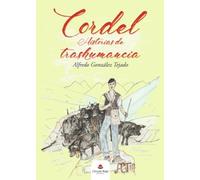 Cordel: Historias de trashumancia (SIN COLECCION)