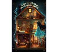 Cordelia The Little Ghost And The Birthday Surprise