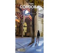 Córdoba (Guía Total - Urban - España)