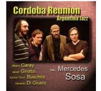 Cordoba Reunion - Argentina Jazz