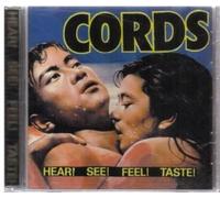 Cords - Hear See Feel Taste