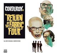 Corduroy - Return Of The Fabric Four [Vinilo]