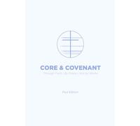 Core & Covenant: Paul Edition (GCC Devotionals)