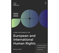 Core Documents on European & International Human Rights 2022-23 (Hart Core Statutes)