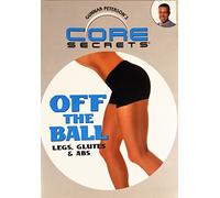 Core Secrets: Off the Ball - Legs, Glutes & Abs