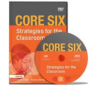 Core Six: Strategies For The Classroom DVD