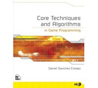 Core techniques and algorithms: In game programming