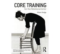 Core Training For The Relational Actor [DVD]