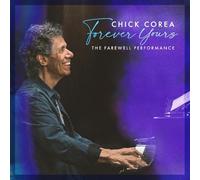Corea, Chick - Forever Yours: the Farewell Concert [Vinilo]