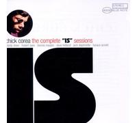 Corea Chick - The Complete Is Sessions
