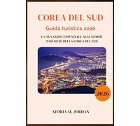 Corea del Sud Guida turistica 2026