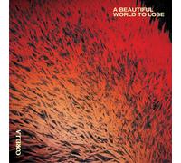 Corella A Beautiful World to Lose (CD) Album (PRESALE 18/09/2026)