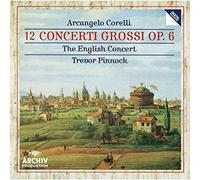 Corelli: 12 Concerti Grossi Op 6