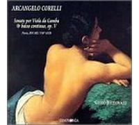 Corelli - Sonatas for Viola Da Gamba & Basso Continuo Op V