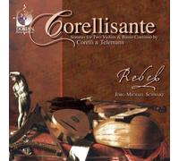Corellisante: Sonatas for Two Violin Continuo