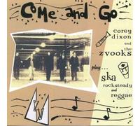 COREY DIXON & THE ZVOOKS - Dixon,Corey & Zwooks,The