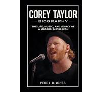 Corey Taylor Biography: The Life, Music, and Legacy of a Modern Metal Icon
