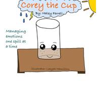 Corey the Cup: Emotions and Juice