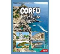 CORFU TRAVEL GUIDE 2026
