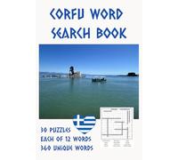 Corfu Word Search Book 30 puzzles 360 words 6x9: Kerkyra WordSearch Greece Puzzles 6x9 (Travel Word Search Books)