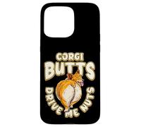 Corgi Butts Drive Me Nuts Funny Corgi Dog Lover Carcasa para iPhone 15 Pro MAX