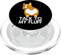 Corgi Madre Talk To My Fluff Perro Mamá Perro Papá PopSockets PopGrip para MagSafe