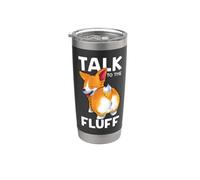 Corgi Talk to the Fluff Funny Corgi Lover Gift Vaso térmico de acero inoxidable de doble pared