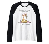 Corgi Último Lugar El Fracaso Es Mi Reino Camiseta Manga Raglan
