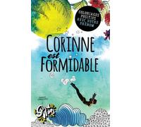 Corinne est formidable: Coloriages positifs avec votre prénom