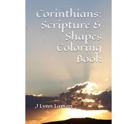 Corinthians: Scripture & Shapes Coloring Book (Paul's Letters of the New Testament in Coloring Books Series)