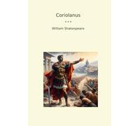 Coriolanus (Classic Books)