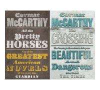 Cormac McCarthy Border Trilogy Collection: All the Pretty Horses (Book 1) & The Crossing (Book 2) - Two Bestselling, Mythic Western Epics of Love, Loss and Survival (2-Book Set)