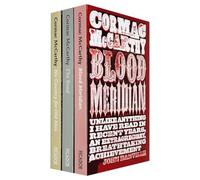 Cormac McCarthy Collection 3 Books Set (No Country for Old Men, Blood Meridian, The Road)