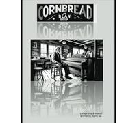 Cornbread and Bean Soup