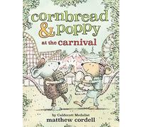Cornbread & Poppy at the Carnival: 2 (Cornbread & Poppy, 2)