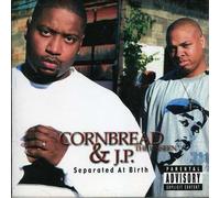Cornbread the Unseen/J P - Separated at Birth