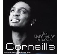 Corneille - Les Marchands De R?Ves