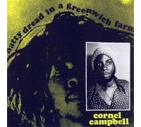 Cornel Campbell - Natty Dread In A Greenwich Farm