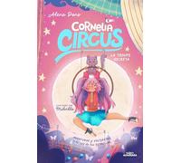 Cornelia Circus 3 - La troupe secreta (Circo Mágico)