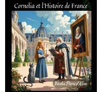Cornelia et l'Histoire de France