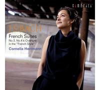 CORNELIA HERRMANN - J.S.Bach:French Suites No.3.Ov