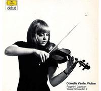 Cornelia Vasile, Niccolò Paganini / Eugène Ysaÿe - Cornelia Vasile, Violine - Paganini: Capricen, Ysaye: Sonate Nr.2 - Deutsche Grammophon - 642 106