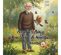 Cornelio e Chirpy: Una Storia di Amicizia e Speranza V: 5