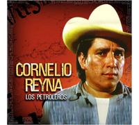Cornelio Reyna - Petroleros