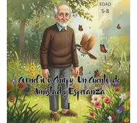 Cornelio y Chirpy Un Cuento de Amistad y Esperanza